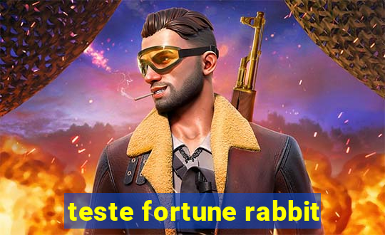 teste fortune rabbit